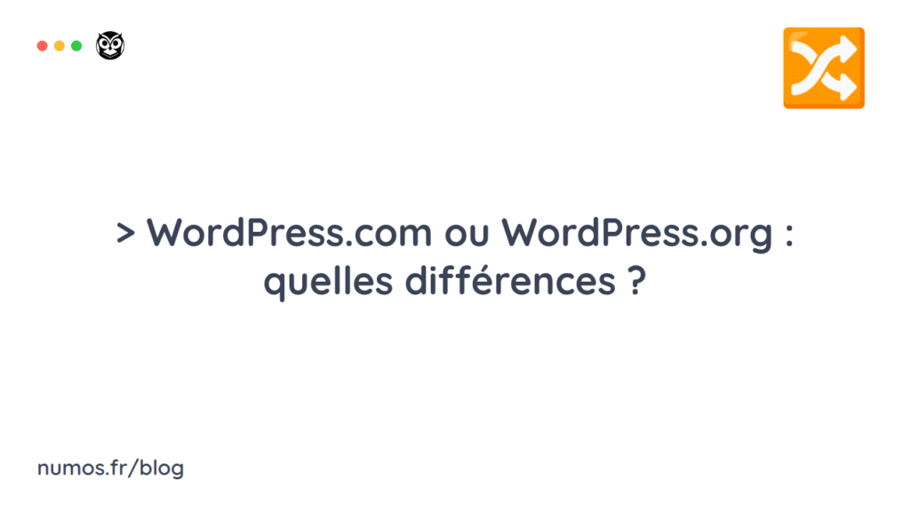 WordPress.com ou WordPress.org : quelles différences ?